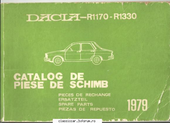 editia toate variantele de si este coperta: vand catalog piese de schimb pentru dacia 1300