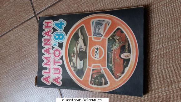 Vand diverse cu specific auto - Almanah auto 1984 stare f buna - Vanzari- cumparari carti si reviste auto