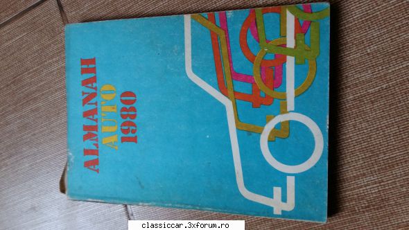 Vand diverse cu specific auto - Almanah auto 1980, stare f buna - Vanzari- cumparari carti si reviste auto