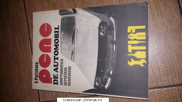 Vand diverse cu specific auto - Pene de automobil Editura Tehnica - Vanzari- cumparari carti si reviste auto