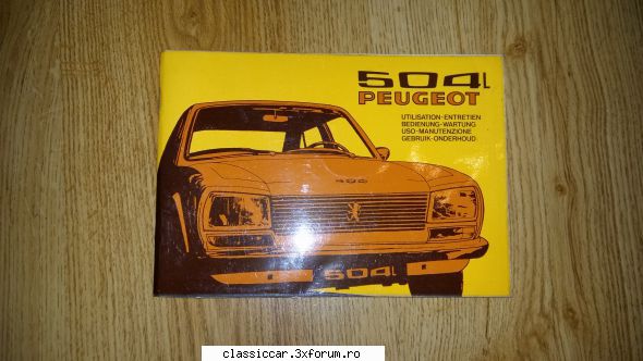 Vand diverse cu specific auto - Peugeot 504L utilizare - Vanzari- cumparari carti si reviste auto