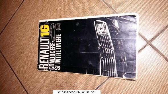 Vand diverse cu specific auto - Renault 16 Conducere si - Vanzari- cumparari carti si reviste auto