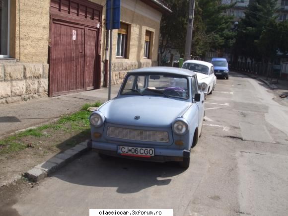 Wartburg - si una cu trabantul ca oricum sunt una langa alta - Am vazut prin Cluj-Napoca