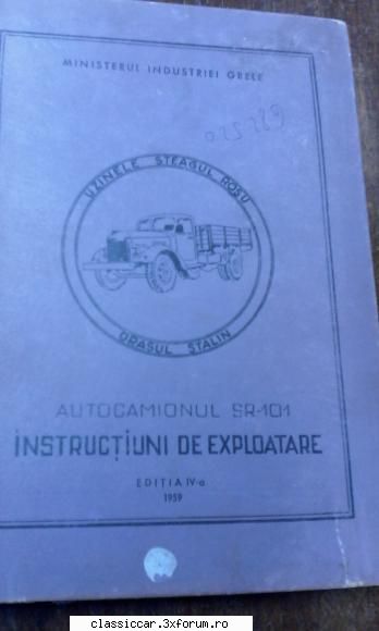 autocamioanele SR 101 - AN 1959, 110 pagini,uzinele''steagul - Vanzari- cumparari carti si reviste auto
