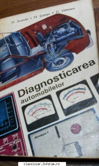 diagnosticarea automobileler - gabi_gadea. - Vanzari- cumparari carti si reviste auto