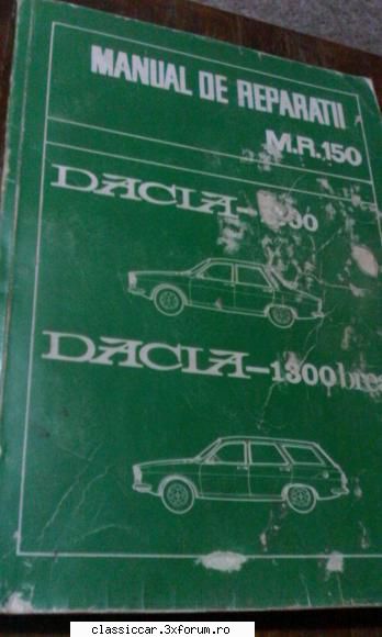 manual de reparatii mr 150 DACIA 1300, D13OO BREAK - gabi_gadea. - Vanzari- cumparari carti si reviste auto