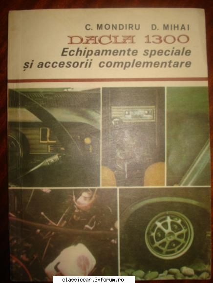 vand diverse carti - Dacia 1300 Echipamente speciale si accesorii - Vanzari- cumparari carti si reviste auto