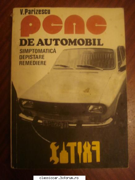 vand diverse carti - pene de automobil simptomatica depistare - Vanzari- cumparari carti si reviste auto