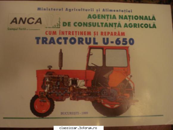 vand diverse carti - CUM INTRETINEM SI REPARAM TRACTORUL U-650 - Vanzari- cumparari carti si reviste auto